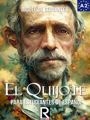 cover image of El Quijote para estudiantes de español. Libro de lectura Nivel A2. Principiantes.